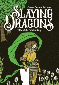 Slaying Dragons 1