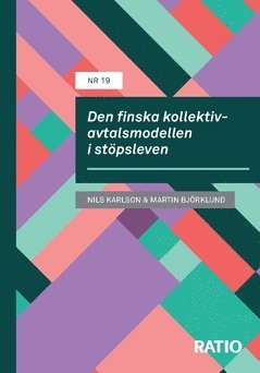 Den finska kollektivavtalsmodellen i stöpsleven 1