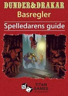 bokomslag Dunder & Drakar : basregler - spelledarens guide