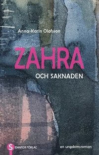 bokomslag Zahra och saknaden