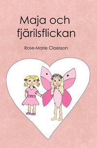 bokomslag Maja och fjärilsflickan