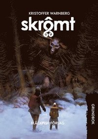 bokomslag Skrômt : ett skräckrollspel om relationer och folktro