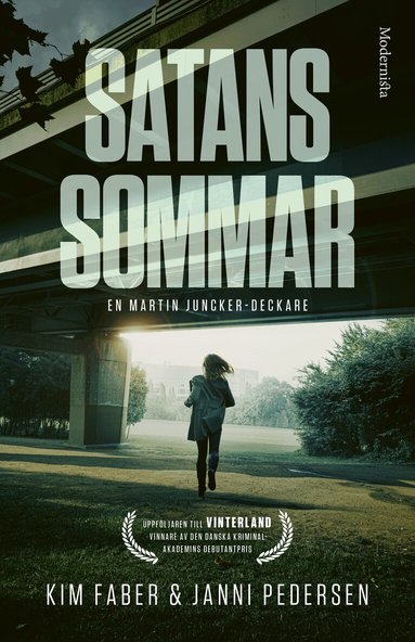 Kim Faber, Janni Pedersen - Satans sommar, Inbunden