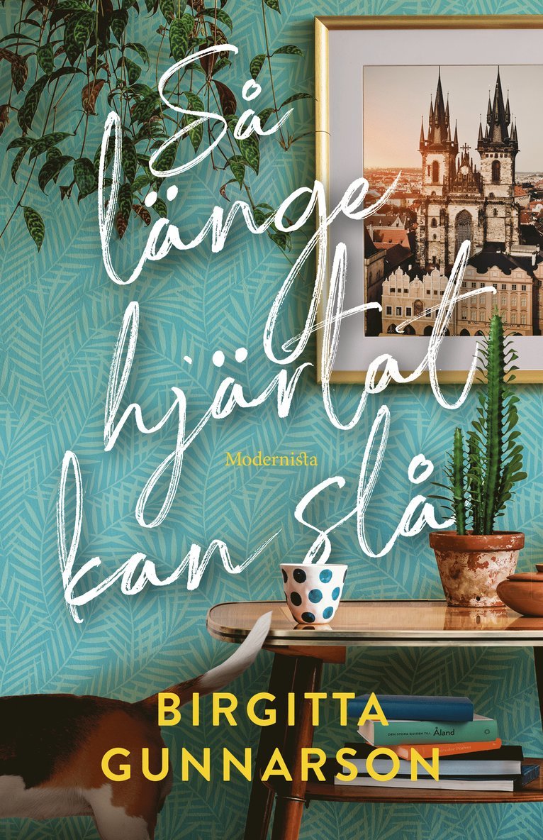 Birgitta Gunnarson - Så länge hjärtat kan slå, Inbunden