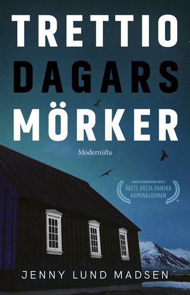 Jenny Lund Madsen - Trettio dagars mörker, Inbunden
