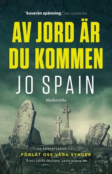 Jo Spain - Av jord är du kommen, Inbunden
