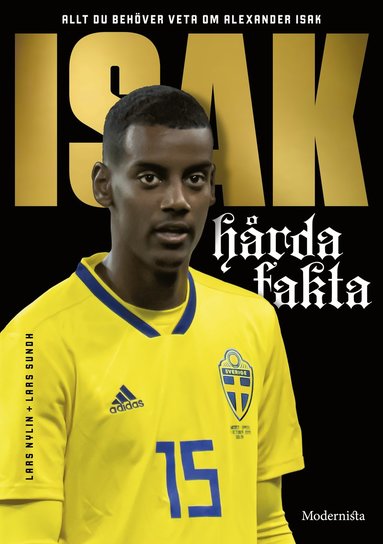 bokomslag Allt du behöver veta om Alexander Isak