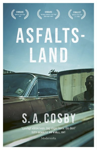 S. A. Cosby - Asfaltsland, Inbunden