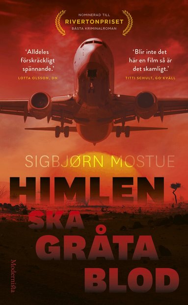 Sigbjörn Mostue - Himlen ska gråta blod, Pocket