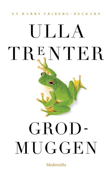 Ulla Trenter - Grodmuggen, Häftad