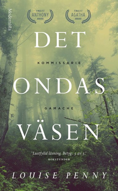 Louise Penny - Det ondas väsen, Pocket