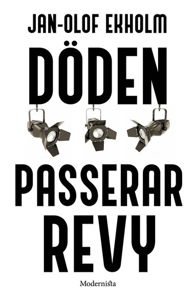 bokomslag Döden passerar revy