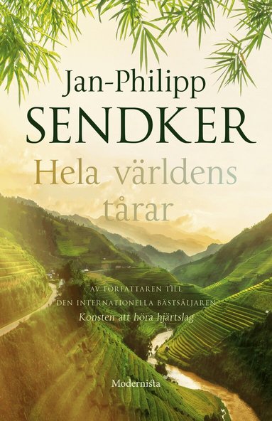 Jan-Philipp Sendker - Hela världens tårar, Inbunden