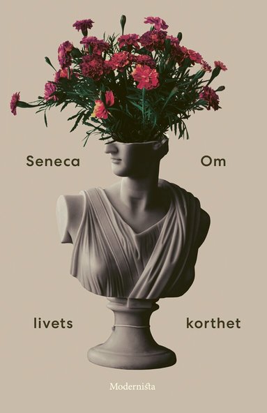 Seneca - Om livets korthet, Inbunden