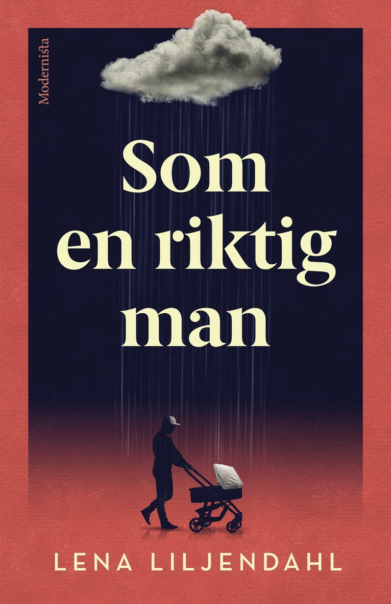 Lena Liljendahl - Som en riktig man, Inbunden