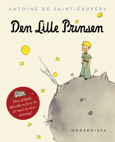 Antoine de Saint-Exupéry - Den lille prinsen, Inbunden