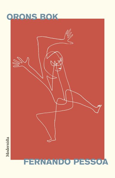 Fernando Pessoa - Orons bok, Inbunden