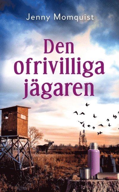 Jenny Momquist - Den ofrivilliga jägaren, Häftad
