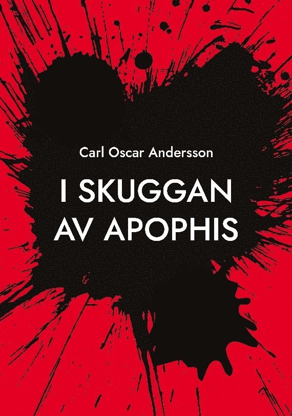 Carl Oscar Andersson - I skuggan av Apophis, Häftad
