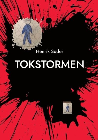 bokomslag Tokstormen: Jag älskar min Ångest