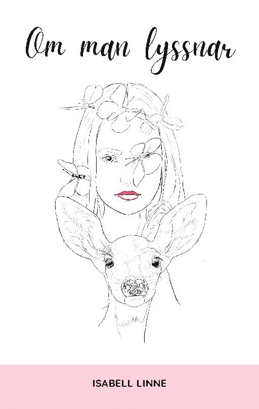Isabell Linne - Om man lyssnar, Häftad