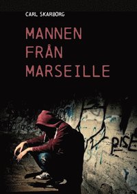 bokomslag Mannen från Marseille