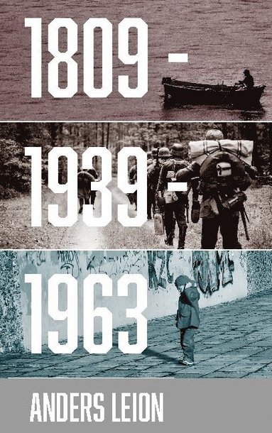 bokomslag 1809 - 1939 - 1963