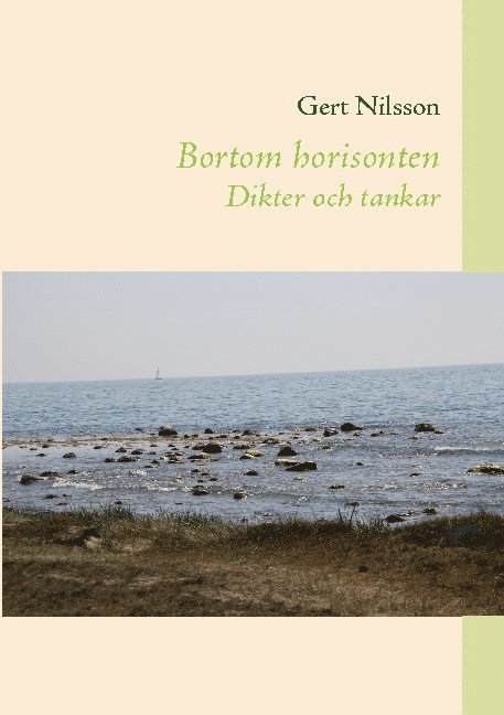 Bortom horisonten : dikter och tankar 1