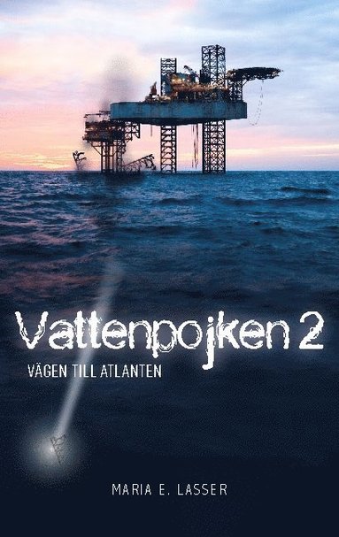 bokomslag Vägen till Atlanten