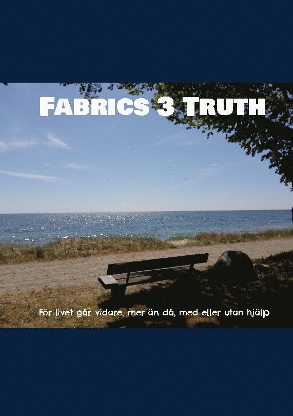 Mikael Nehrer - Fabrics 3 Truth, Häftad