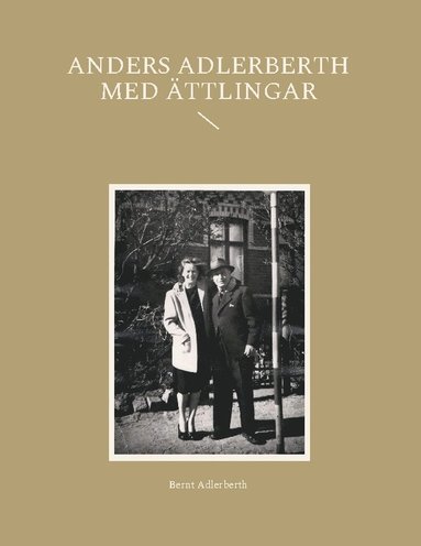 bokomslag Anders Adlerberth 1831-1900 : med ättlingar