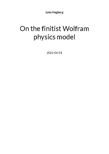 bokomslag On the finitist Wolfram physics model