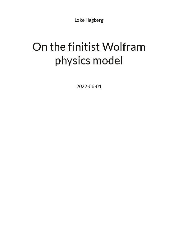 On the finitist Wolfram physics model 1