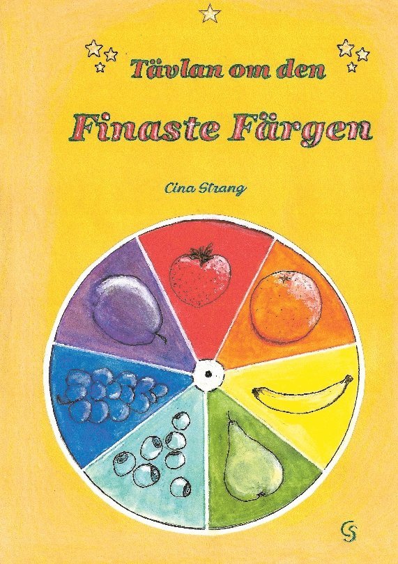 Cina Strang - Tävlan om den finaste färgen, Häftad