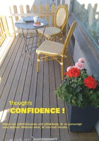 bokomslag Thoughts - confidence !