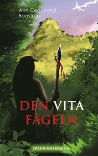 bokomslag Den vita fågeln