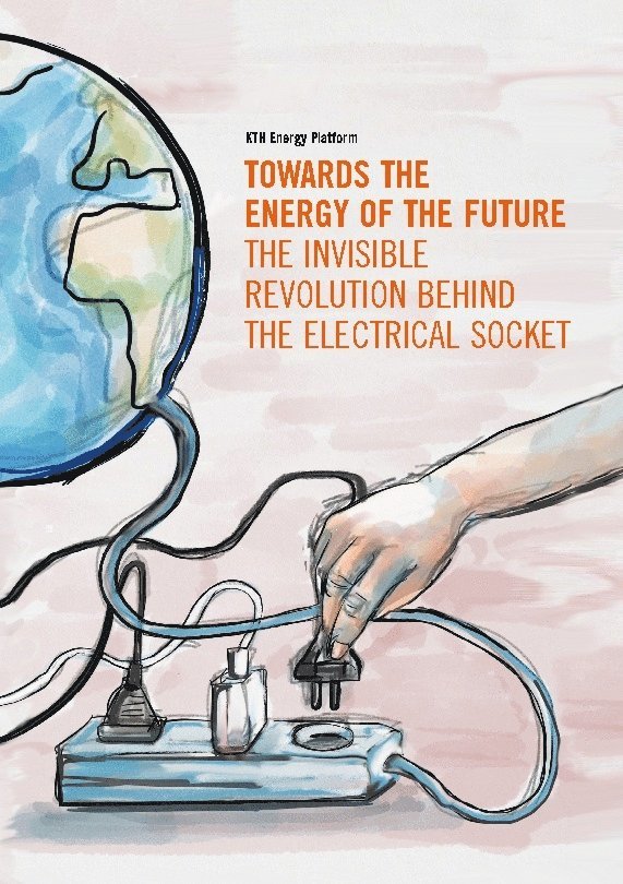Towards the energy of the future : the invisible revolution behind the electrical socket 1