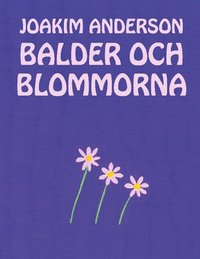 bokomslag Balder och blommorna