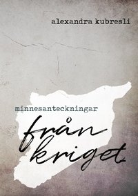 bokomslag Minnesanteckningar från kriget