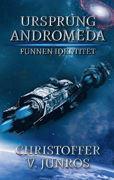 bokomslag Ursprung Andromeda: Funnen Identitet