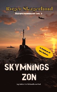 bokomslag Skymningszon: Skymningsserien del 3