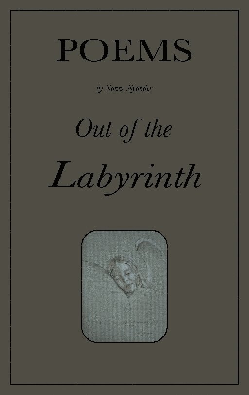 Out of the labyrinth : poems 1