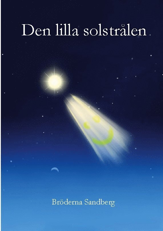 Bröderna Sandberg, Bröderna Sandberg - Den lilla solstrålen, Häftad