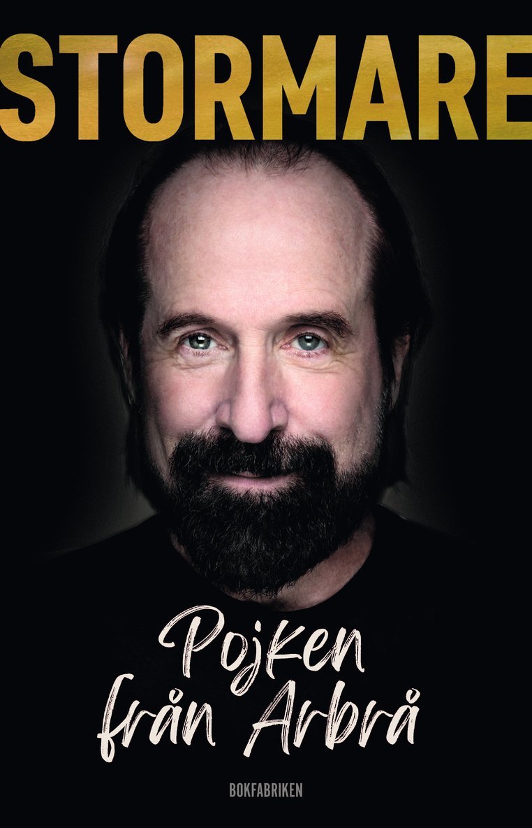 Peter Stormare : pojken från Arbrå 1