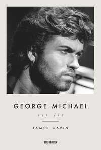 bokomslag George Michael : ett liv