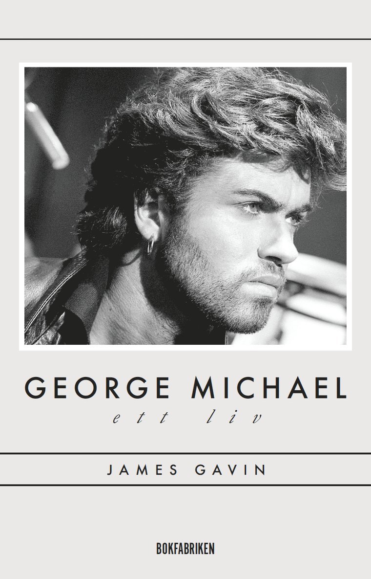 James Gavin - George Michael : ett liv, Storpocket