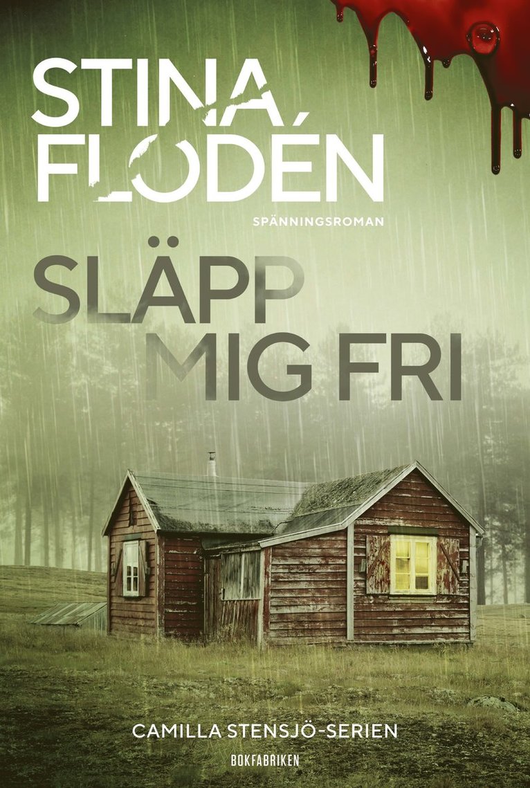 Stina Flodén - Släpp mig fri, Inbunden