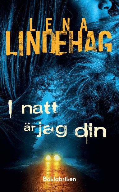 Lena Lindehag - I natt är jag din, Pocket