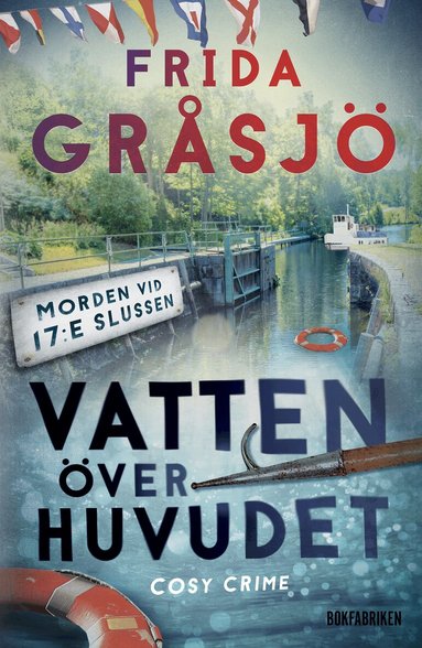 Frida Gråsjö - Vatten över huvudet, Inbunden