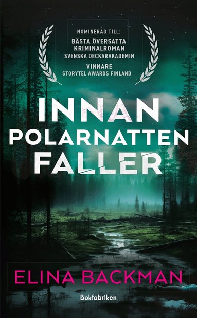 Elina Backman - Innan polarnatten faller, Pocket